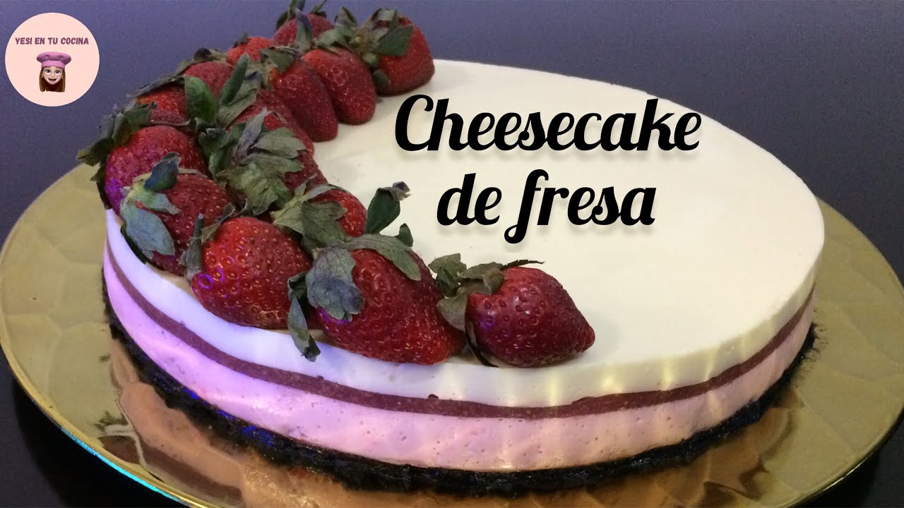 Cheesecake o tarta de fresa sin horno