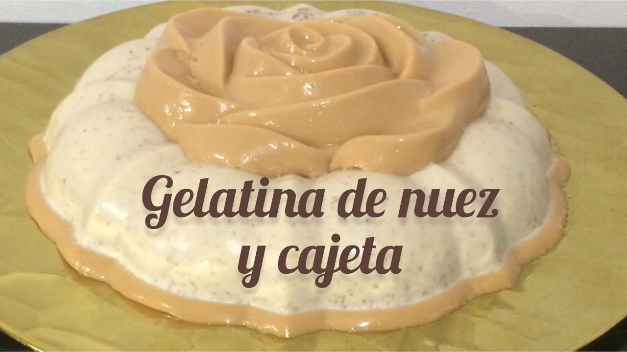 Gelatina de nuez y cajeta